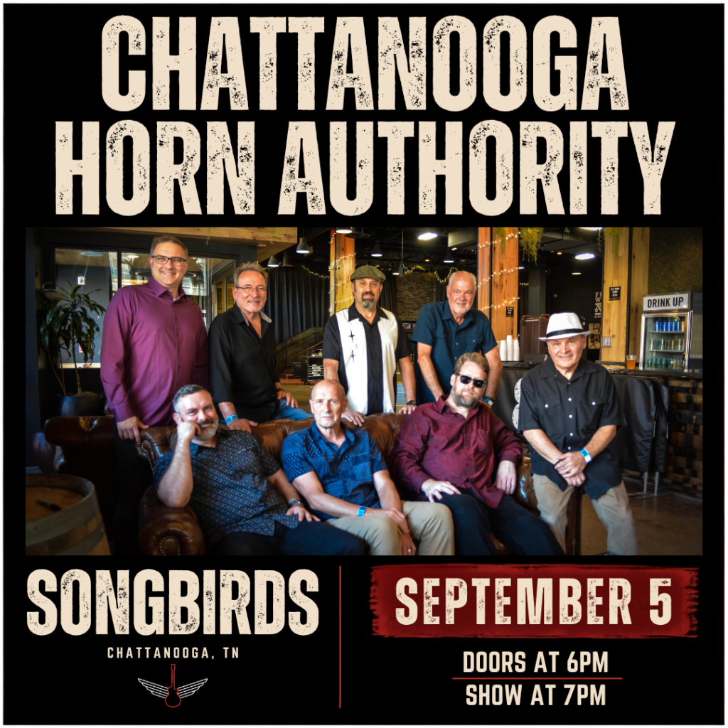 Chattanooga Horn Authority Live in Chattanooga | Songbirds September 5