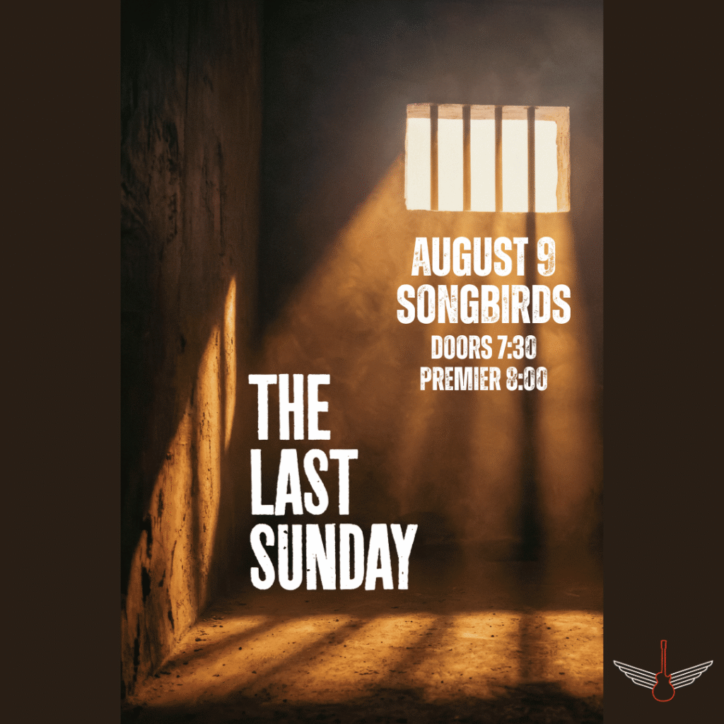 The Last Sunday Premiere in Chattanooga | Songbirds