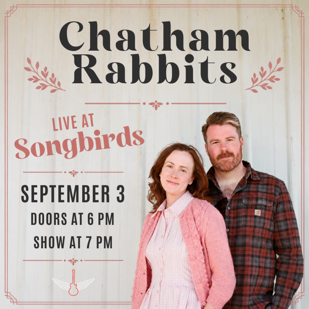 Chatham Rabbits Live in Chattanooga | Songbirds September 3