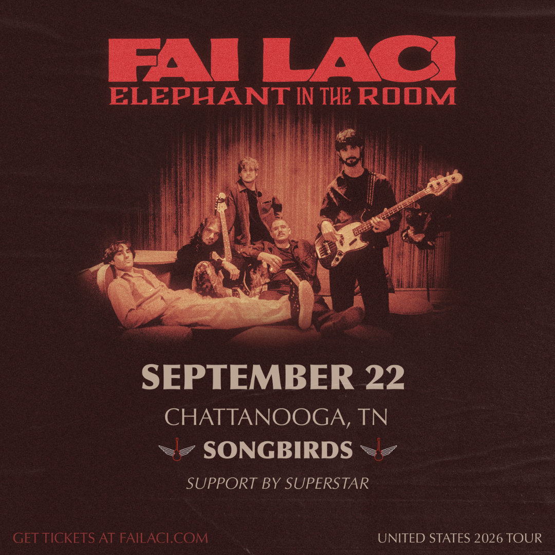 Fai Laci and superstar Live in Chattanooga at Songbirds September 22