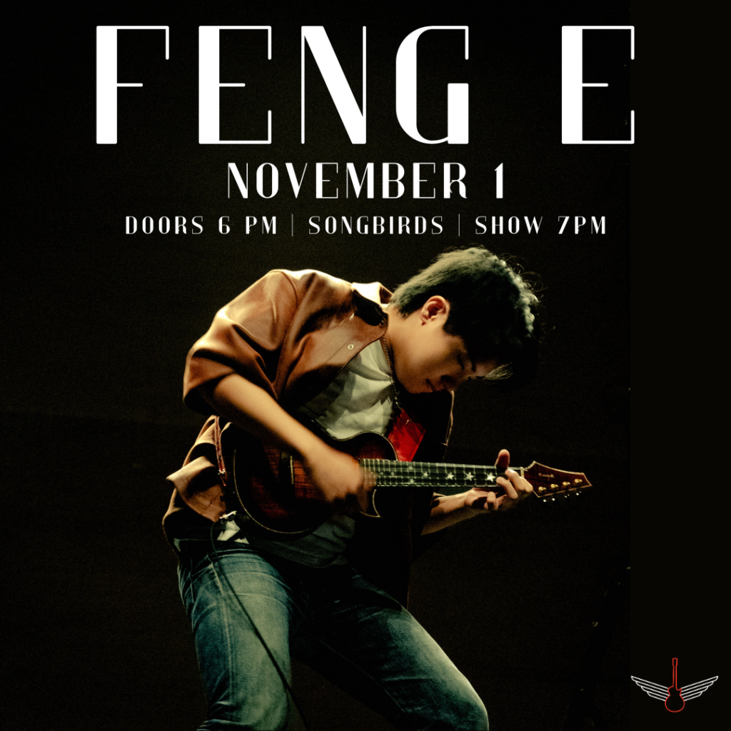Feng E Live in Chattanooga | Songbirds November 1