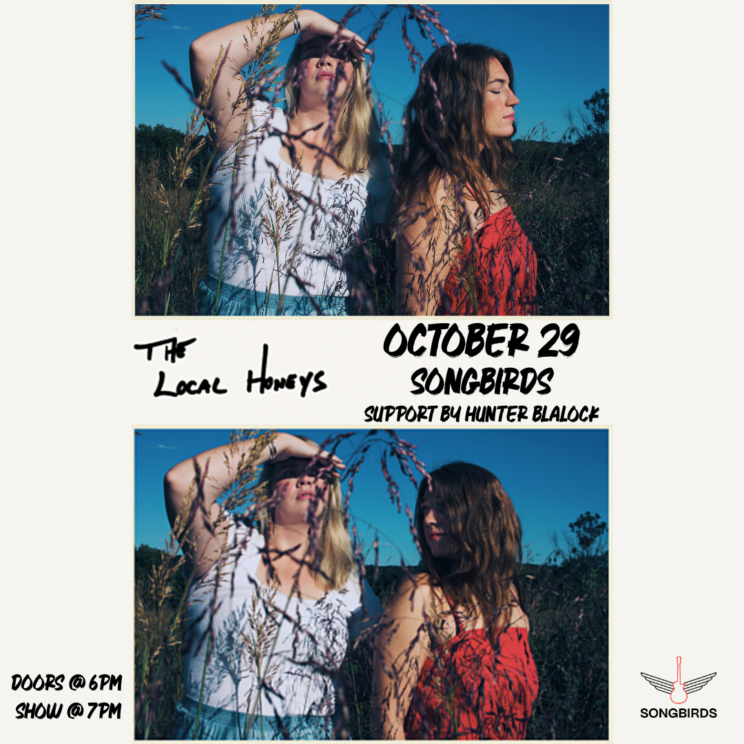 The Local Honeys and Hunter Blalock Live in Chattanooga at Songbirds October 29